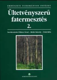 �ltetv�nyszer� fatermeszt�s 2.